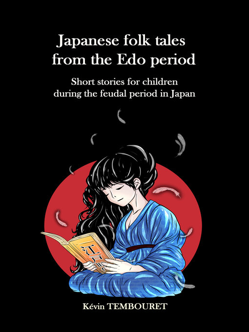 Title details for Japanese folk tales from the Edo period by kevin tembouret - Wait list